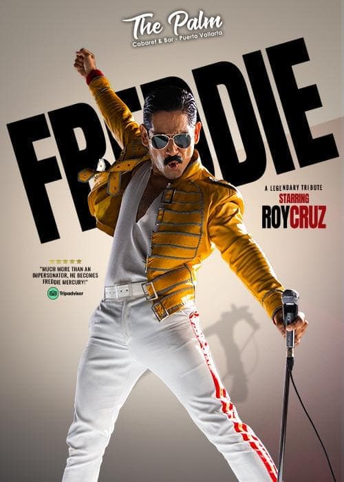 FREDDIE: A LEGENDARY TRIBUTE STARRING ROY CRUZ