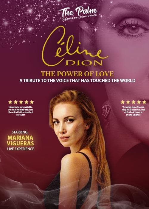 CÉLINE DION TRIBUTE STARRING MARIANA VIGUERAS